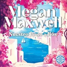 Portada de NUESTRO LARGO ADIOS (AUDIOLIBRO)