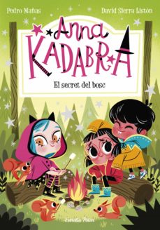 Portada de ANNA KADABRA 7. EL SECRET DEL BOSC (EBOOK)