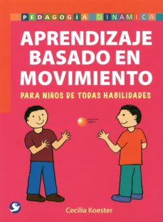 Descargar APRENDIZAJE BASADO EN EL MOVIMIENTO gratis pdf - leer online