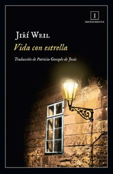 Libro en inglés descarga gratuita pdf VIDA CON ESTRELLA de JIRI WEIL in Spanish FB2 iBook