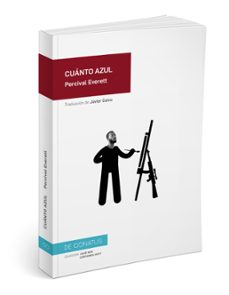 Libros en línea para descargar gratis CUANTO AZUL de SR PERCIVAL EVERETT (Spanish Edition)