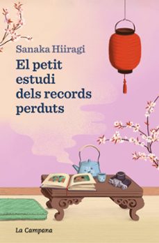 Libros gratis para descargar en kindle fire EL PETIT ESTUDI DELS RECORDS PERDUTS
				 (edición en catalán) 9788419245588 (Literatura española) de SANAKA HIIRAGI