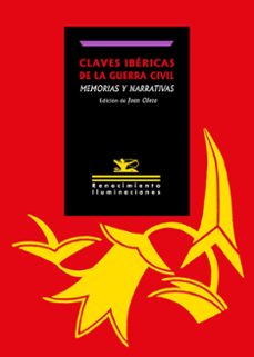 Descarga de libros de Rapidshare. CLAVES IBERICAS DE LA GUERRA CIVIL: MEMORIAS Y NARRATIVAS de  9788419791788 en español iBook