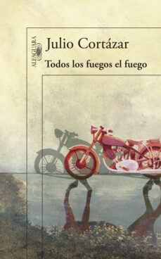 Descargar libros electrónicos gratis literatura TODOS LOS FUEGOS EL FUEGO (Spanish Edition) de JULIO CORTAZAR 9788420416588