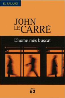 Ebook ita pdf descarga gratuita L HOME MES BUSCAT de JOHN LE CARRE FB2 in Spanish
