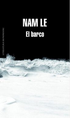 Descarga gratuita de libros de Android en pdf. EL BARCO de NAM LE PDF en español 9788439722588