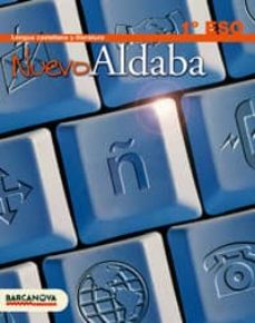 Descargar LENGUA CASTELLANA 1 ESO NUEVO ALDABA gratis pdf - leer online