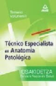 Ironbikepuglia.it Tecnicos Especialista En Anatomia Patologica Del Servicio Vasco D E Salud-osakidetza: Temario (Vol. Ii) Image