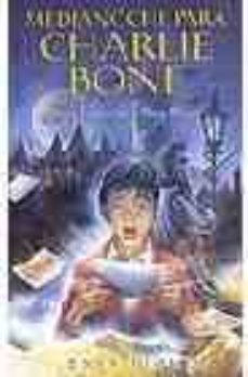 Descargar MEDIANOCHE PARA CHARLIE BONE: LOS HIJOS DEL REY ROJO gratis pdf - leer online