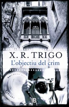 Descarga de ebook en formato pdb L OBJECTIU DEL CRIM (Literatura española) de XULIO RICARDO TRIGO