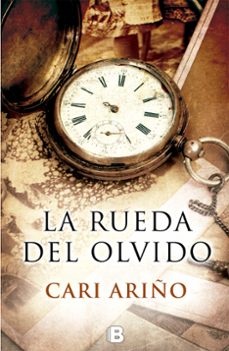 Descarga gratuita de audio de libros en línea LA RUEDA DEL OLVIDO de CARI ARIÑO 9788466661188 CHM DJVU