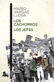 Las mejores descargas gratuitas de libros electrónicos para iPad LOS CACHORROS / LOS JEFES de MARIO VARGAS LLOSA 9788467039788 (Spanish Edition) MOBI RTF