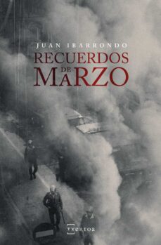 Libros de descarga de audio gratis en mp3 RECUERDOS DE MARZO en español de JUAN IBARRONDO PORTILLA 9788471486288