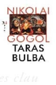 Descargar libro electrónico gratis en pdf TARAS BULBA 9788475028088 in Spanish PDB de NICOLAI V. GOGOL
