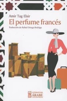 Leer libros de texto en línea gratis descargar EL PERFUME FRANCÉS