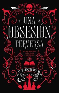 Ebook gratis italiano descargar OBSESIÓN PERVERSA, UNA 9788492918188 de VICTORIA SCHWAB