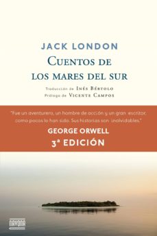 Descarga gratuita de Ebook for struts 2 LOS MEJORES CUENTOS DE LOS MARES DEL SUR de JACK LONDON RTF 9788496707788 en español