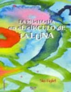 Portada de LA MUCHACHA EN EL CIRCULO DE LA LUNA