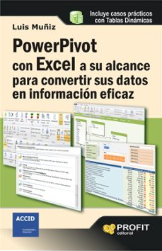 Portada de POWERPIVOT CON EXCEL A SU ALCANCE PARA CONVERTIR SUS DATOS EN INF ORMACION EFICAZ