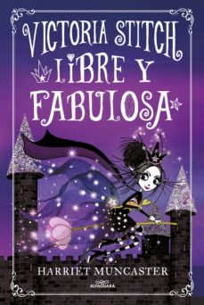 Portada de VICTORIA STITCH 2 - LIBRE Y FABULOSA (EBOOK)