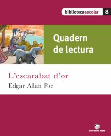 Portada de BIBLIOTECA ESCOLAR 08 - L'ESCARABAT D'OR (QUADERN)