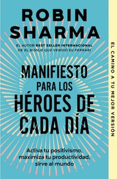 Portada de MANIFIESTO PARA LOS HEROES DE CADA DIA
