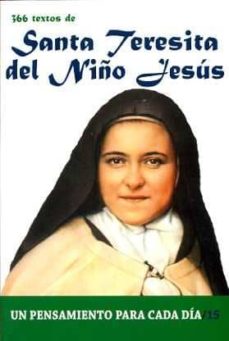 Portada de SANTA TERESITA DEL NIÑO JESUS. 366 TEXTOS