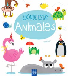 Portada de ¿DONDE ESTA? ANIMALES
