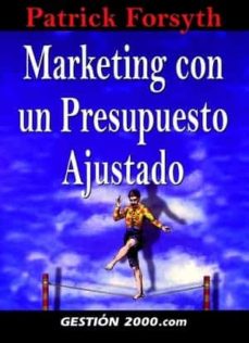 Portada de MARKETING CON UN PRESUPUESTO AJUSTADO