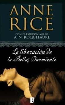 Portada de LA LIBERACION DE LA BELLA DURMIENTE (SAGA DE LA BELLA DURMIENTE 3) (EBOOK)