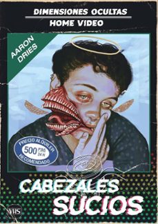 Portada de CABEZALES SUCIOS (EBOOK)