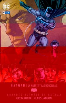 Portada de GRANDES AUTORES DE BATMAN: GREG RUCKA - LA MUERTE Y LAS DONCELLAS