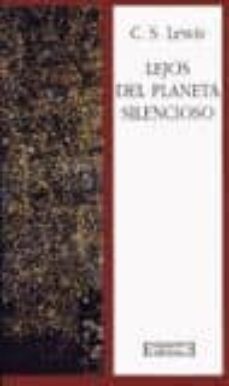 Portada de LEJOS DEL PLANETA SILENCIOSO