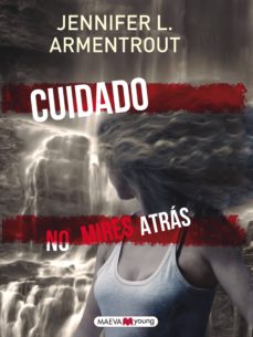 Portada de CUIDADO. NO MIRES ATRAS
