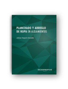 Portada de PLANCHADO Y ARREGLO DE ROPA EN ALOJAMIENTOS