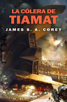 Portada de LA COLERA DE TIAMAT (THE EXPANSE 8)