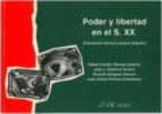 Portada de PODER Y LIBERTAD EN EL SIGLO XX