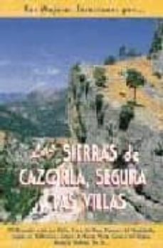 Portada de LAS MEJORES EXCURSIONES POR LAS SIERRAS DE CAZORLA, SEGURA Y LAS VILLAS