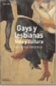 Portada de GAYS Y LESBIANAS. VIDA Y CULTURA