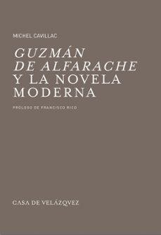 Portada de GUZMAN DE ALFARACHE Y LA NOVELA MODERNA