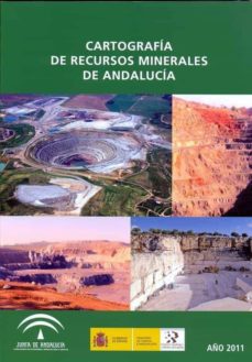 Portada de CARTOGRAFIA DE RECURSOS MINERALES DE ANDALUCIA