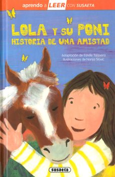 Portada de LOLA Y SU PONI. HISTORIA DE UNA AMISTAD (APRENDO A LEER CON SUSAETA)