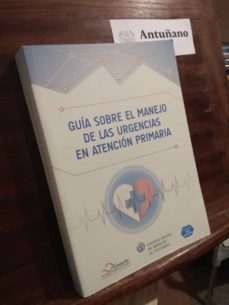 Portada de GUIA SOBRE EL MANEJO DE LAS URGENCIAS EN ATENCION PRIMARIA