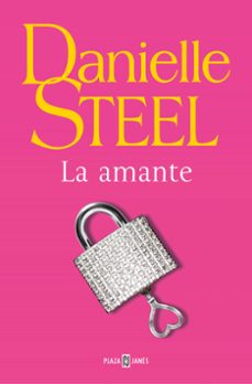 Descargar libros gratis en lnea para iphone LA AMANTE de DANIELLE STEEL  (Spanish Edition) 9788401021398