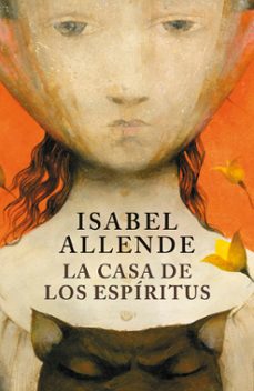 Ebooks descargar deutsch LA CASA DE LOS ESPIRITUS 9788401352898 de ISABEL ALLENDE RTF (Literatura española)