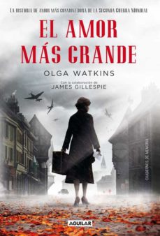 9788403012998 - El amor más grande (Olga Watkins) - (Audiolibro Voz Humana)