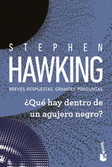 Descargas de libros electrónicos gratis ¿QUE HAY DENTRO DE UN AGUJERO NEGRO? in Spanish de Stephen Hawking