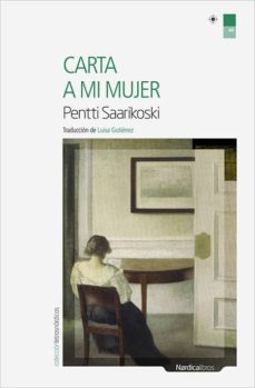 Ebooks para descargar móvil CARTA A MI MUJER de PENTTI SAARIKOSKI (Literatura española) 