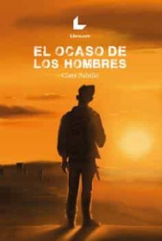 Descarga gratuita de epub ebooks collection EL OCASO DE LOS HOMBRES de CLARA BAHILLO RTF FB2 iBook in Spanish 9788418769498