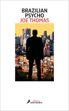 Descargar gratis ebook aleman BRAZILIAN PSYCHO (Literatura española) de JOE THOMAS